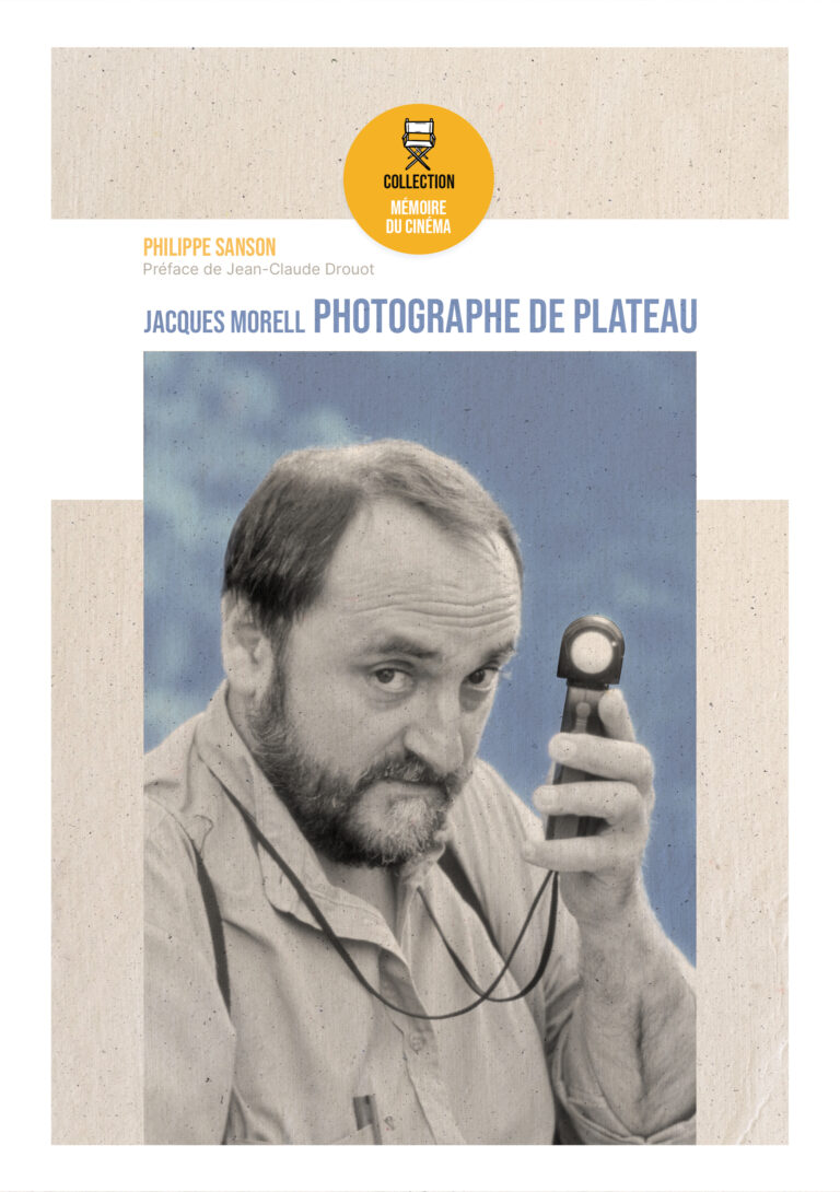 Couverture du livre Jacques Morell Photographe de plateau